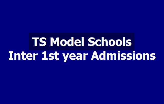 TS Model Schools Inter 1st year admissions 2019 Apply online, Selection list Results TS Model Schools Inter 1st year admissions 2019 Apply online, Selection list Results