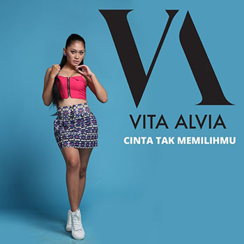 Vita Alvia - Cinta Tak Memilihmu