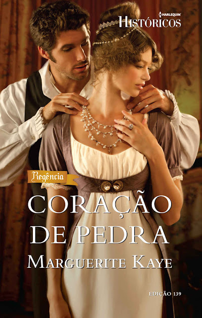 Coração de Pedra Harlequin Históricos - ed.139 - Marguerite Kaye