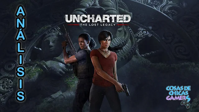 Análisis Uncharted The lost legacy