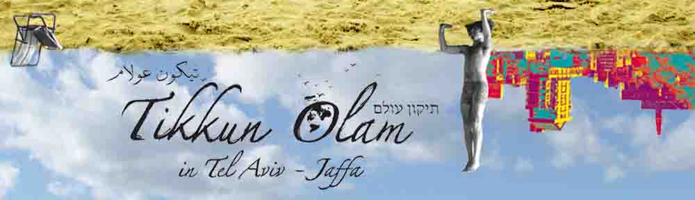 Tikkun Olam in Tel Aviv-Jaffa