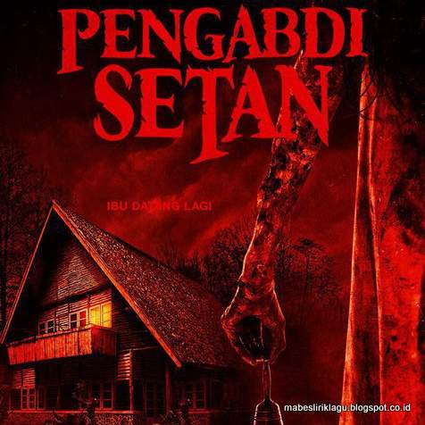 Film Pengabdi Setan Lirik Karma