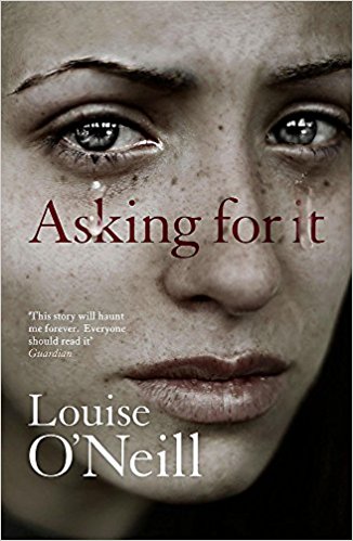 Asking for It by Louise O’Neill