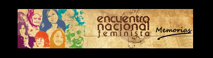 ENCUENTRO NACIONAL FEMINISTA. MÉXICO.   