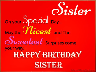 Awesome Birthday Wishes for Sister Awesome Birthday Wishes for Sister