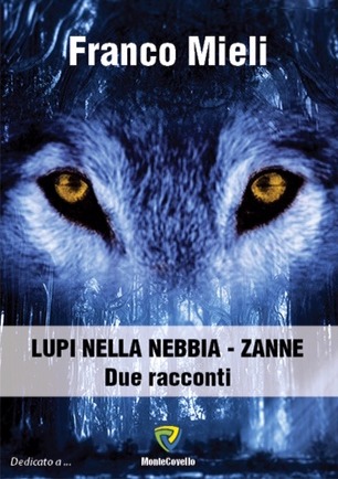 Copertina del romanzo Lupi nella nebbia - Zanne