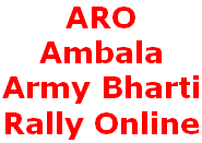 ARO Ambala (Haryana) Army Bharti Rally Jobs Apply Online 2017-2018 ARO Ambala, Haryana Rally, Army Bharti Online