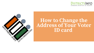 How to Change the Address of Your Voter ID card 