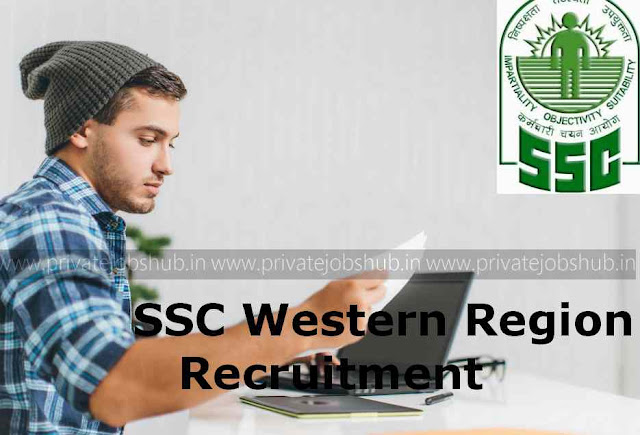 SSC Western Region Recruitment SSC Western Region Recruitment