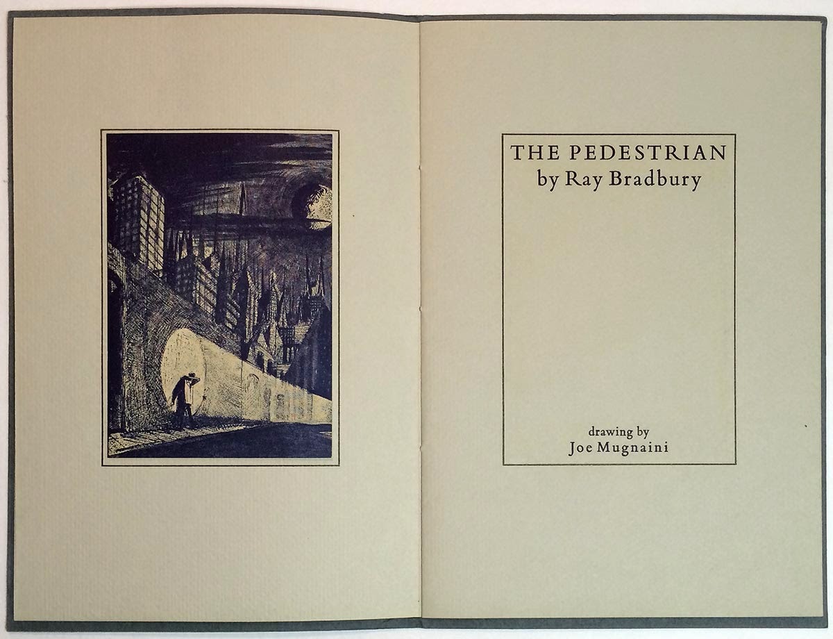 The Private Press Of Roy A Squires Ray Bradbury s The Pedestrian 1964 the-private-press-of-roy-a-squires-ray-bradbury-s-the-pedestrian-1964