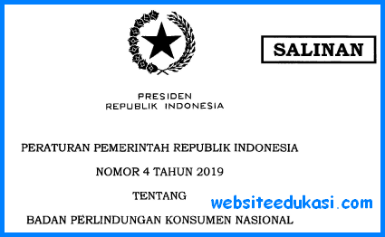 PP Nomor 4 Tahun 2019 Tentang Badan Perlindungan Konsumen Nasional