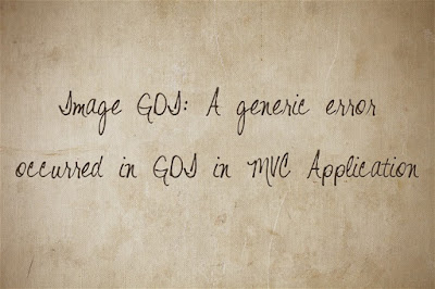 A generic error occurred in GDI