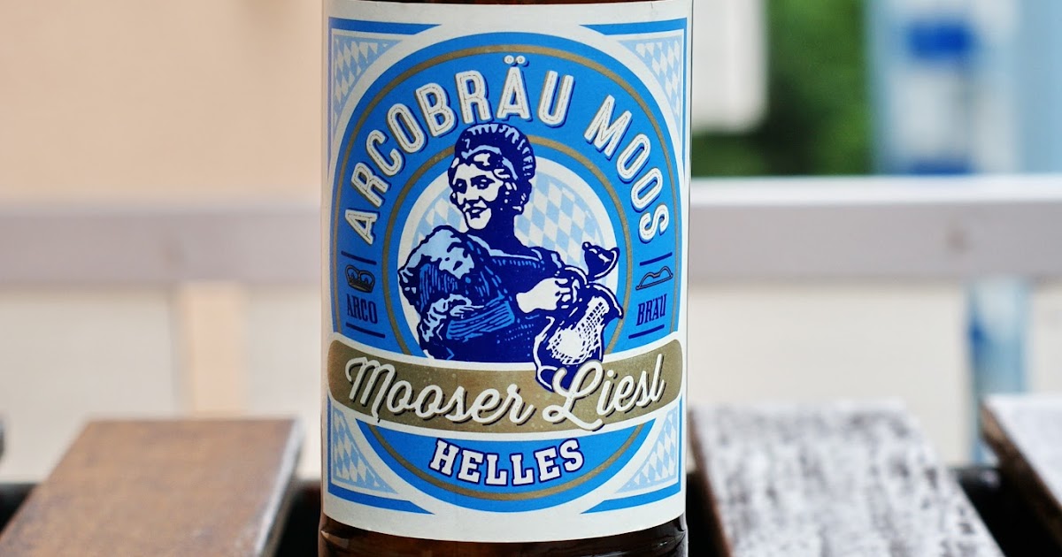 Der Bierige Blog: Arcobräu Moos Mooser Liesl