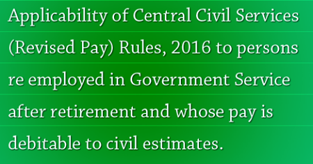 Central Civil Services (Revised Pay) Rules Central Civil Services (Revised Pay) Rules