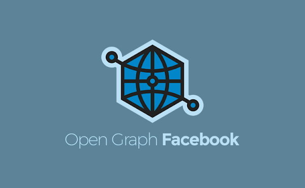 Manfaat Open Graph Facebook dan Cara Menerapkannya dengan Benar