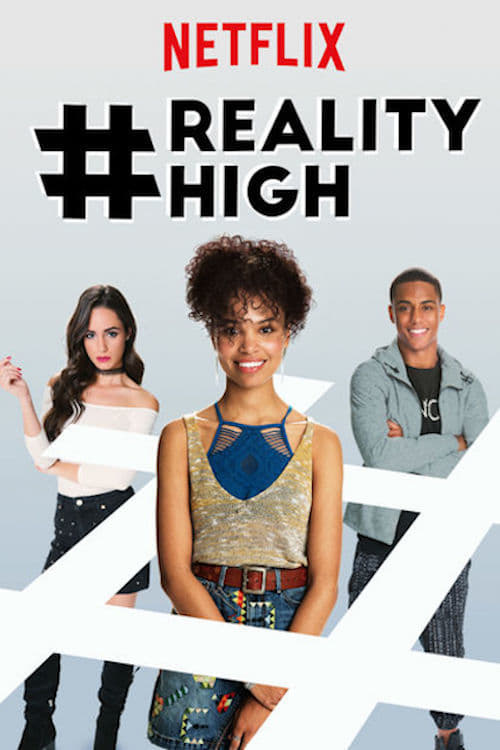 Download #realityhigh 2017 Full Movie Online Free
