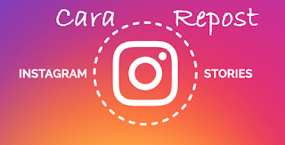 Sangat Mudah! Begini Cara Repost Postingan Instagram Tanpa Aplikasi