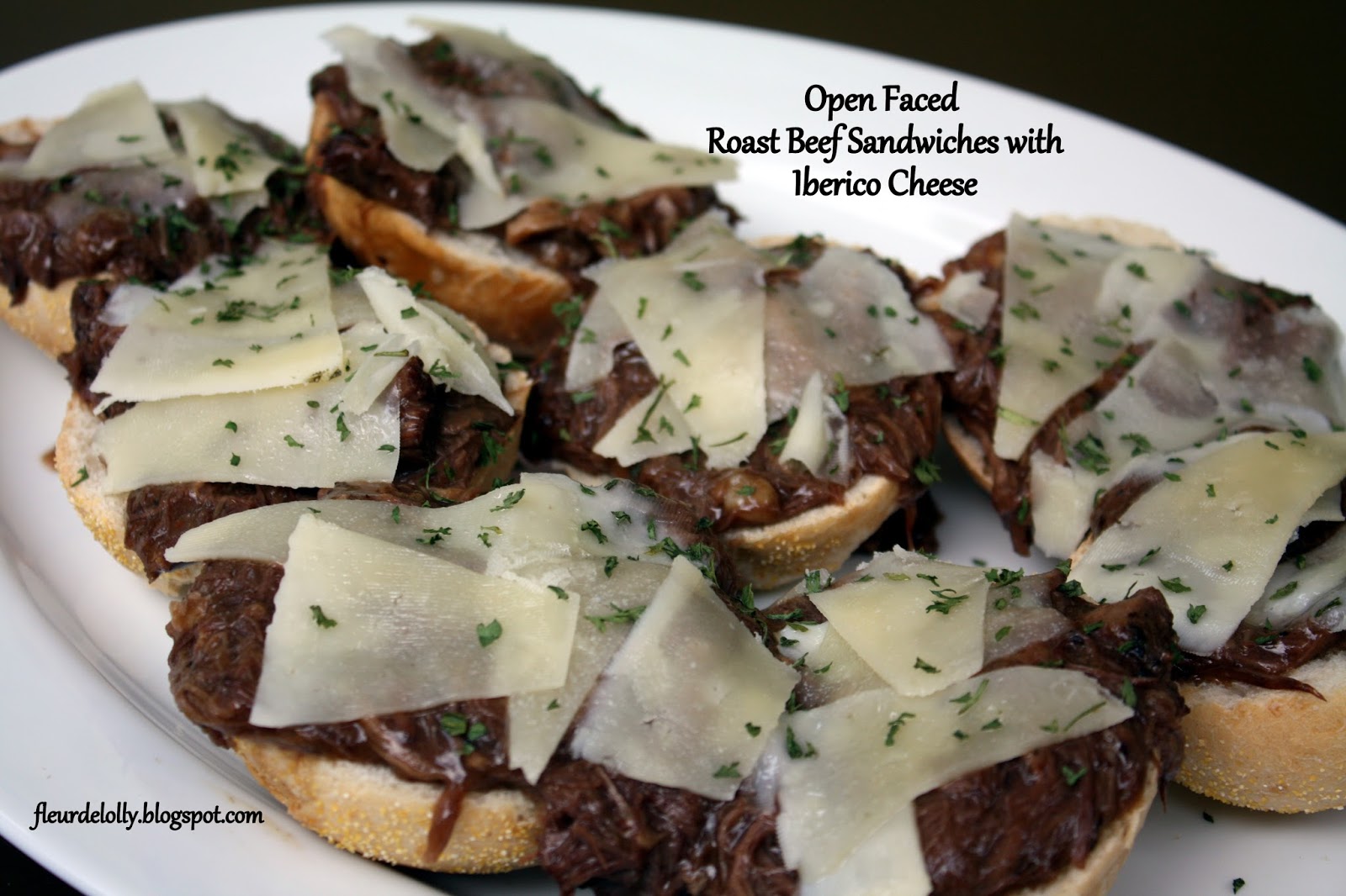 Fleur de Lolly Open Faced Spanish Pot Roast Sandwiches with Iberico Cheese