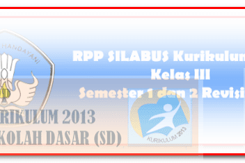 ✔ Rpp Kelas 3 Kurikulum 2013 Semester 1 Dan 2
