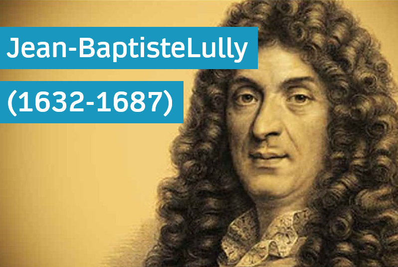 Jean-Baptiste Lully (1632-1687)