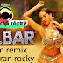 Dilber Dilber edm remix by dj charan rocky