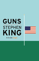 <b>5 Stephen King Kindle Titles for Less Than $4 Each Including a Timely Piece on Guns for Just 99 Cents</b> <%title%>