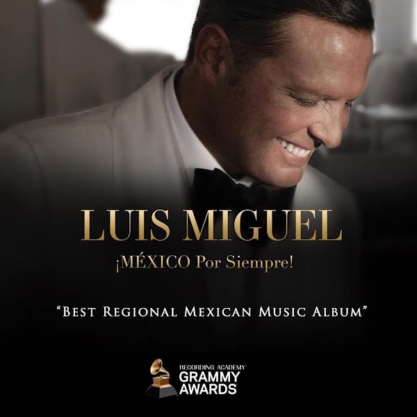 Grammy 2019: Luis Miguel gana premio al Mejor álbum regional mexicano
