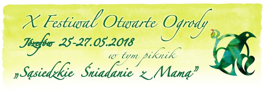 Festiwal Otwarte Ogrody Józefów 2018