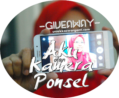 Give Away Kamera Ponsel Mbak Uniek Give Away Kamera Ponsel Mbak Uniek