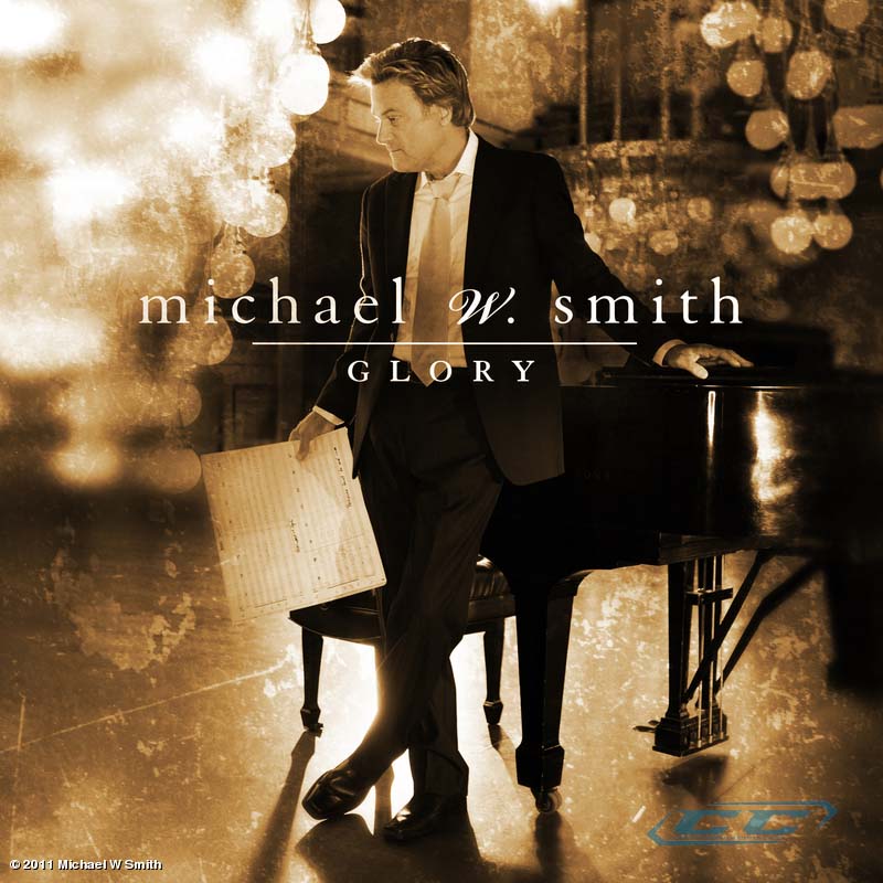 Michael W. Smith - Glory 2011 English Christian Instrumental Album
