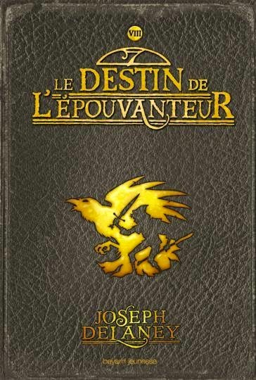 http://carnetdunefildeferiste.blogspot.fr/2015/02/le-destin-de-lepouvanteur-tome8.html