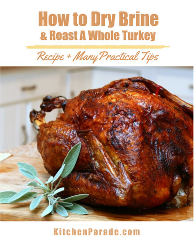 How to Dry Brine & Roast a Whole Turkey ♥ KitchenParade.com, a simple, basic recipe for dry brining and roasting a whole turkey, producing a dark, crispy skin and moist, flavorful meat.