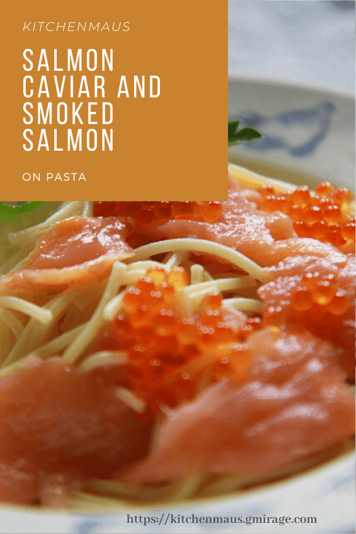 Salmon Caviar and Smoked Salmon on Pasta