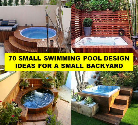 70 Small Swimming Pool Design Ideas For A Backyard 70 Small Swimming Pool Design Ideas For