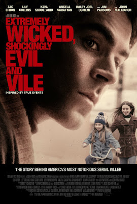 Extremely Wicked Shockingly Evil Vile Poster 1