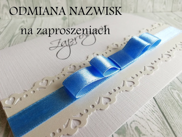 Pracownia Jolanta Wajda Odmina Nazwisk Na Zaproszeniach