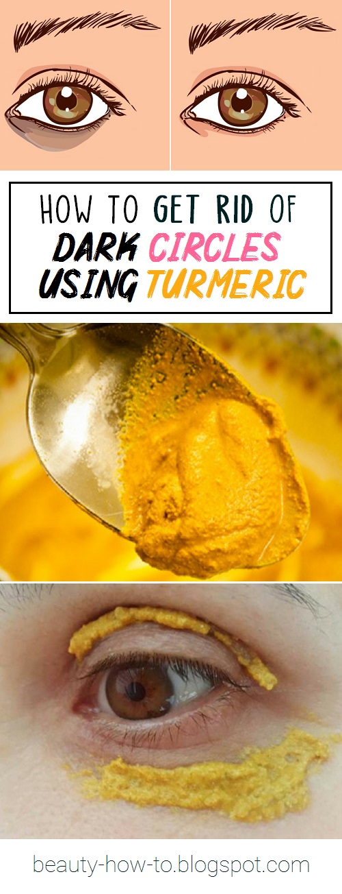How To Get Rid Of Dark Circles Using Turmeric How To Beauty