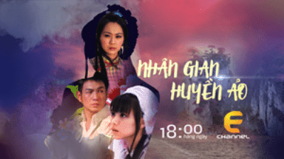 Xem Phim Nhân Gian Huyền Ảo Phần 3 Phim Nhân Gian Huyền Ảo Phần 3-THVL1