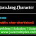 Example | java.lang package | Character class | charValue() method