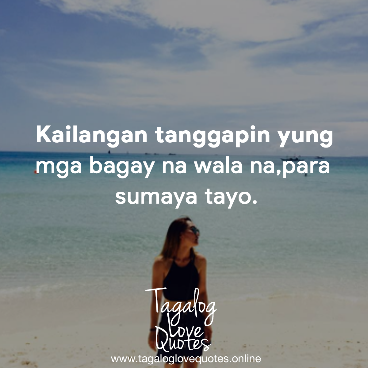 Kailangan tanggapin yung mga bagay na wala na