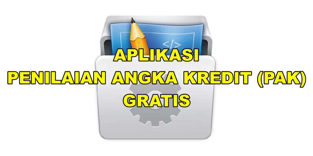 Download Aplikasi Penilaian Angka Kredit Lengkap - Guru Sekolah