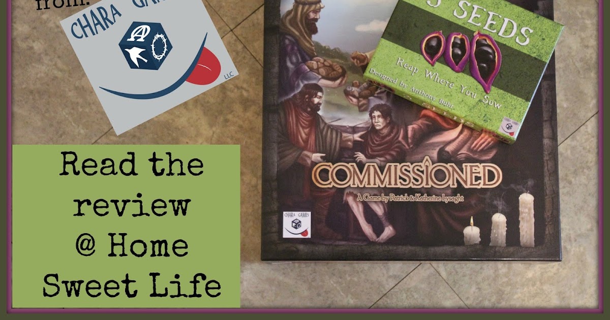 Home Sweet Life: Commissioned and 3 Seeds from Chara Games ~ A Crew Review