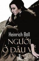 Người Ở Đâu Về - Heinrich Boll