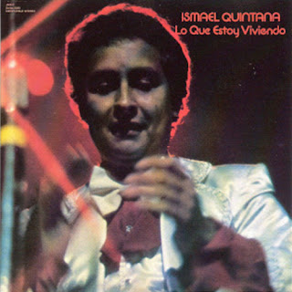 LO QUE ESTOY VIVIENDO - ISMAEL QUINTANA (1976) LO QUE ESTOY VIVIENDO - ISMAEL QUINTANA (1976)