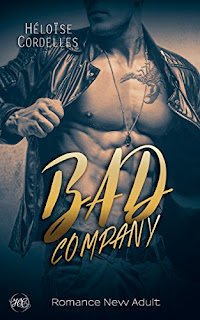 Bad Company de Héloïse Cordelles PDF Bad Company de Héloïse Cordelles PDF