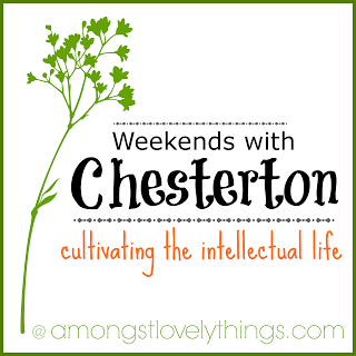 http://www.amongstlovelythings.com/search/label/Weekends%20with%20Chesterton#.UuaIqOnnaUk
