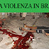 Sulla violenza in Brasile