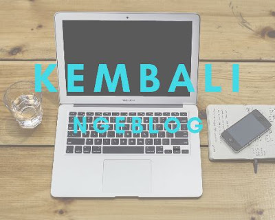 Kembali ngeblog Kembali ngeblog