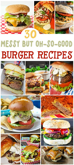 For the Love of Food: 30 Messy But Good Burger Recipes