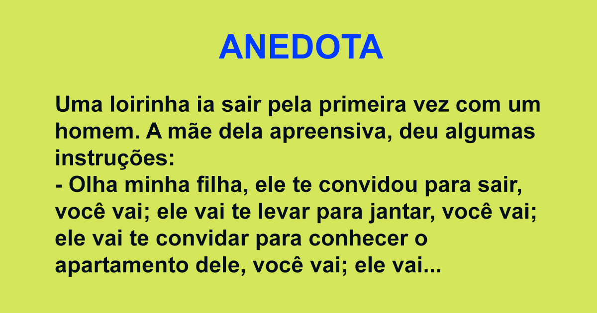 Uma loirinha ia sair pela primeira vez com um homem... Uma loirinha ia sair pela primeira vez com um homem...